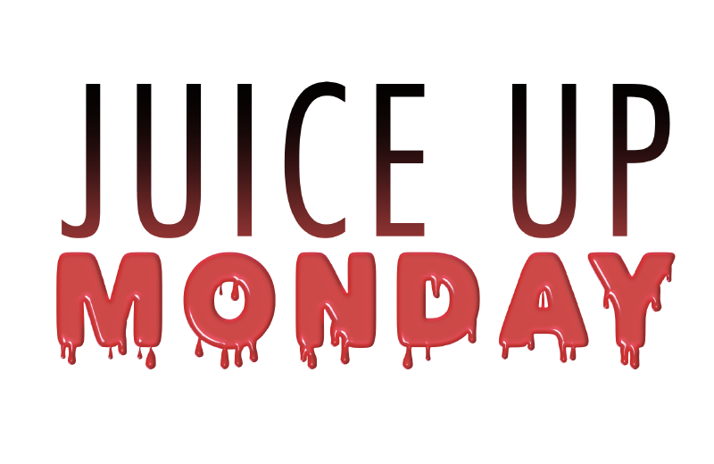 Juice UP Monday